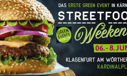 Streetfood-Weekend goes Green Events Kärnten
