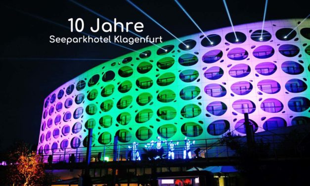 10 Jahre Seeparkhotel Klagenfurt