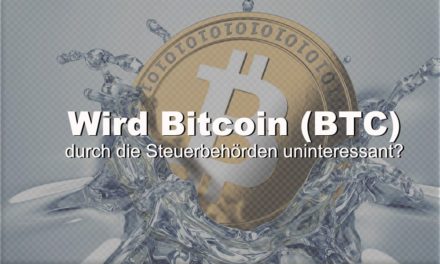 Wird Bitcoin (BTC) durch die Steuerbehörden uninteressant?