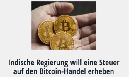 Indische Regierung will eine Steuer auf den Bitcoin-Handel erheben