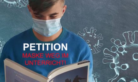 PETITION: MASKE WEG IM UNTERRICHT!