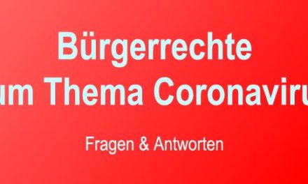 Bürgerrechte zum Thema Coronavirus | Fragen und Antworten