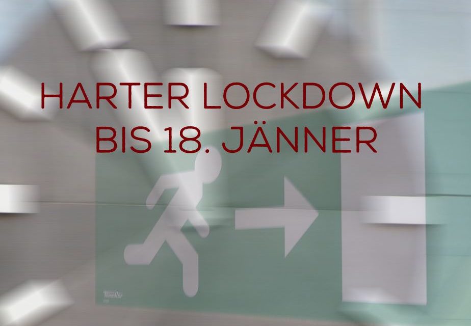 Harter Lockdown bis 18. Jänner 2021 | Sehr harte Corona-Maßnahmen