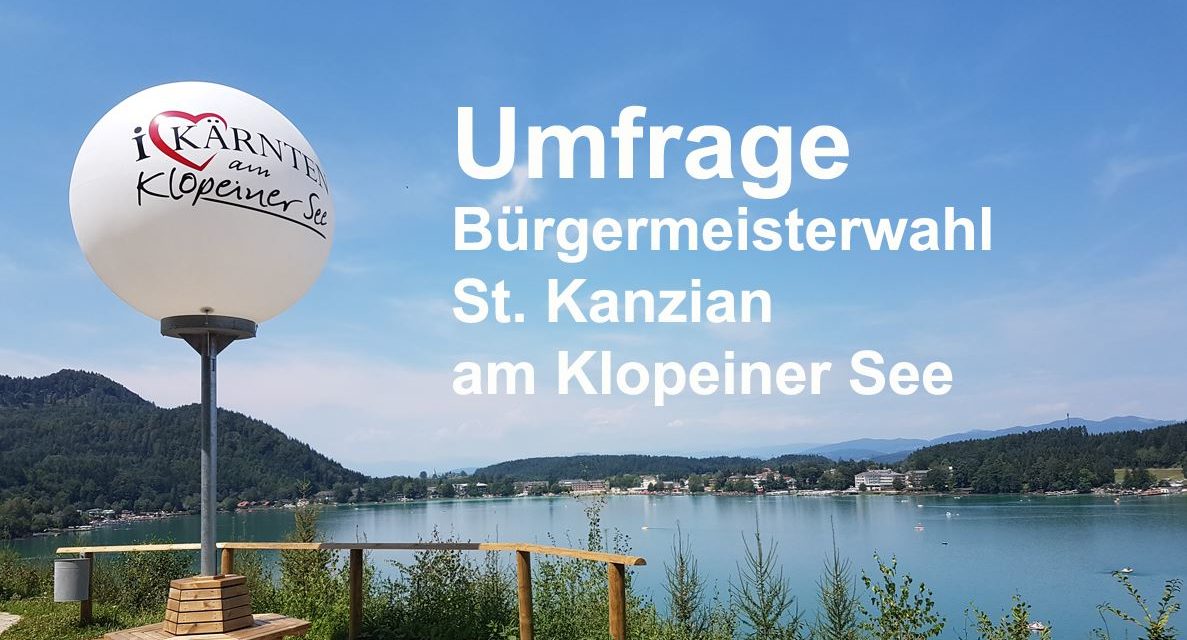 Umfrage Bürgermeisterwahl St. Kanzian am Klopeiner See