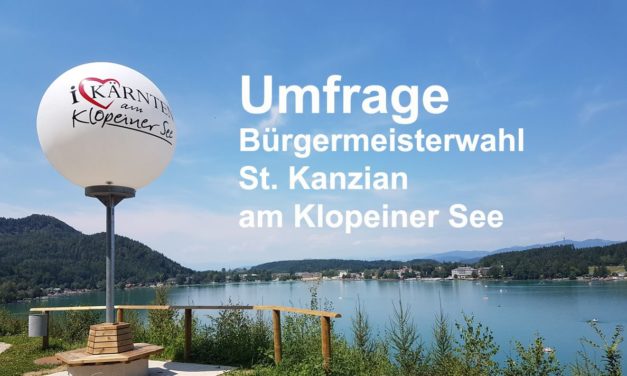 Umfrage Bürgermeisterwahl St. Kanzian am Klopeiner See