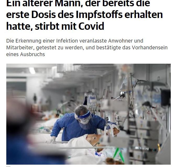 Ein älterer Mann, der bereits die erste Dosis des Impfstoffs erhalten hatte, stirbt mit Covid