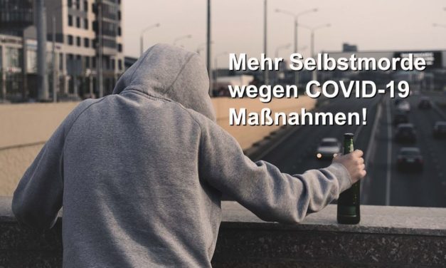 Mehr Selbstmorde wegen COVID-19-Maßnahmen! Die Zahl der Studien, die das belegen, wächst