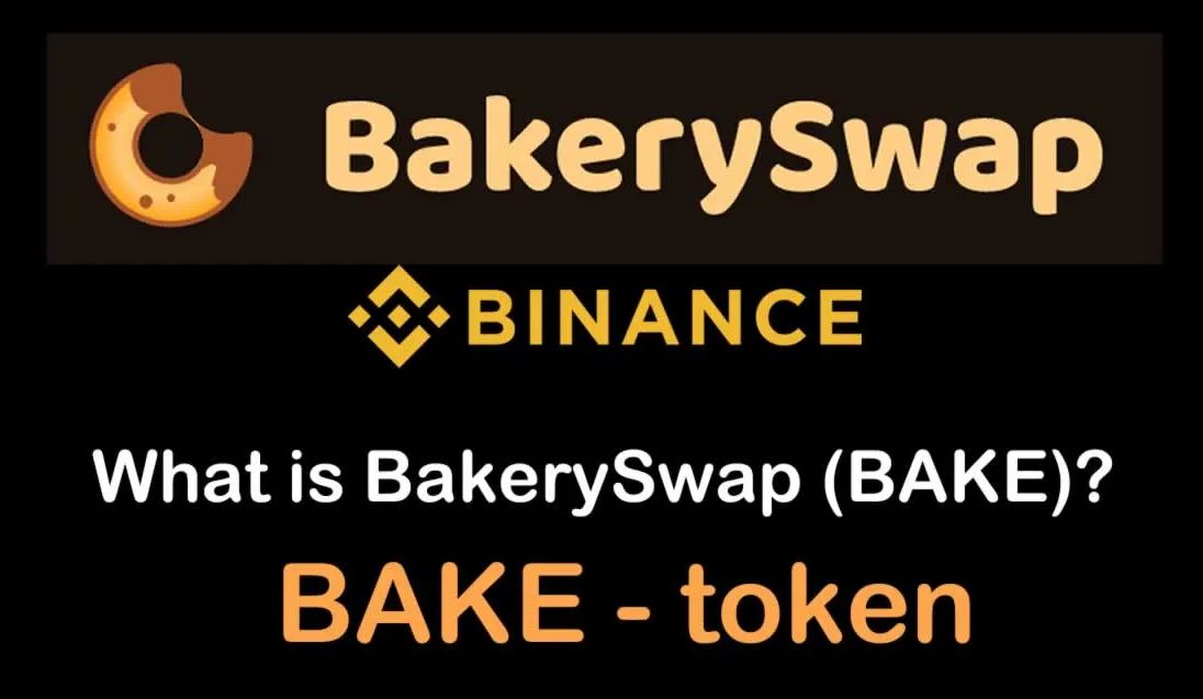 BakerySwap ($ BAKE) arbeitet mit Binance Smart Chain (BSC)