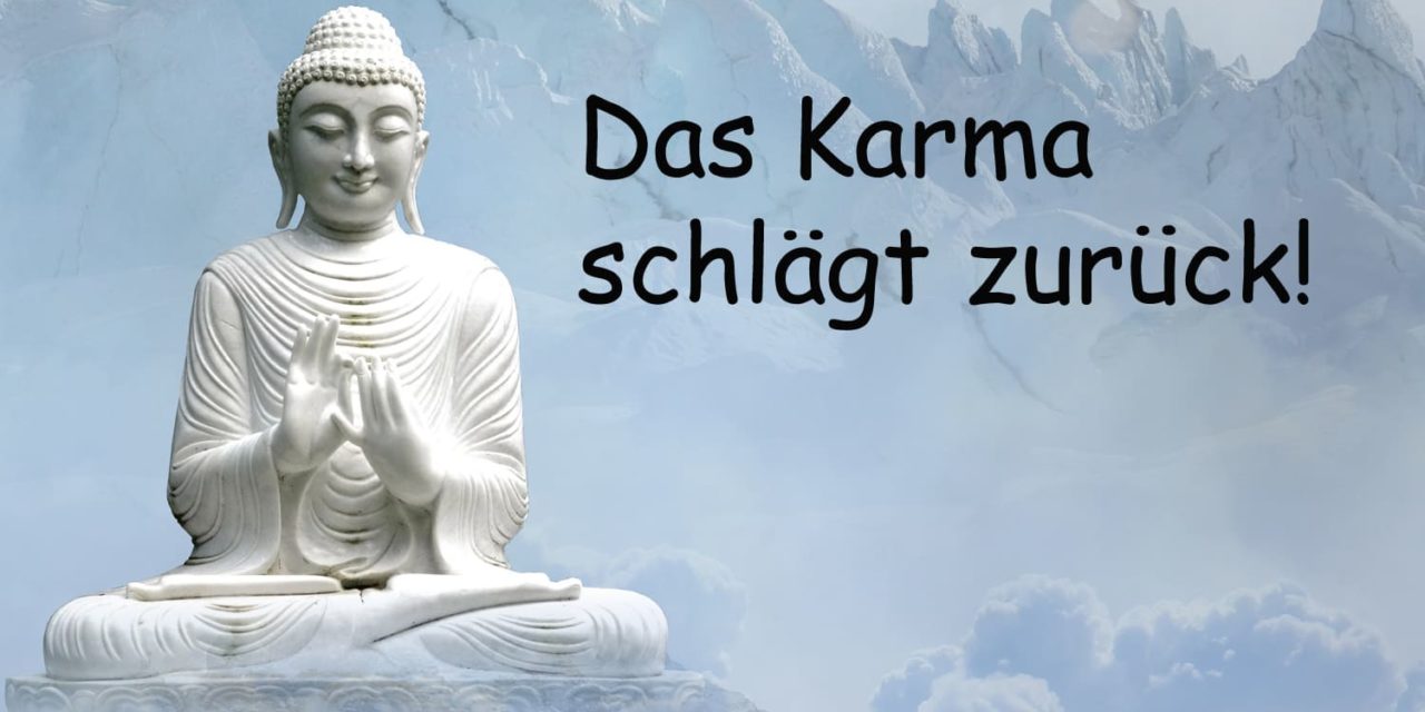 Karma – alles kommt zurück | Karma leicht erklärt