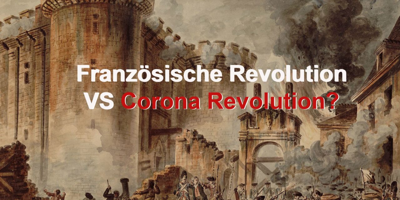 Corona et la Révolution française arrivent?