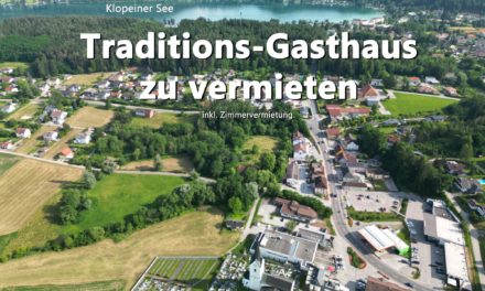 Gasthof zu verpachten: Arbeite dort, wo andere Urlaub machen! St. Kanzian am Klopeiner See