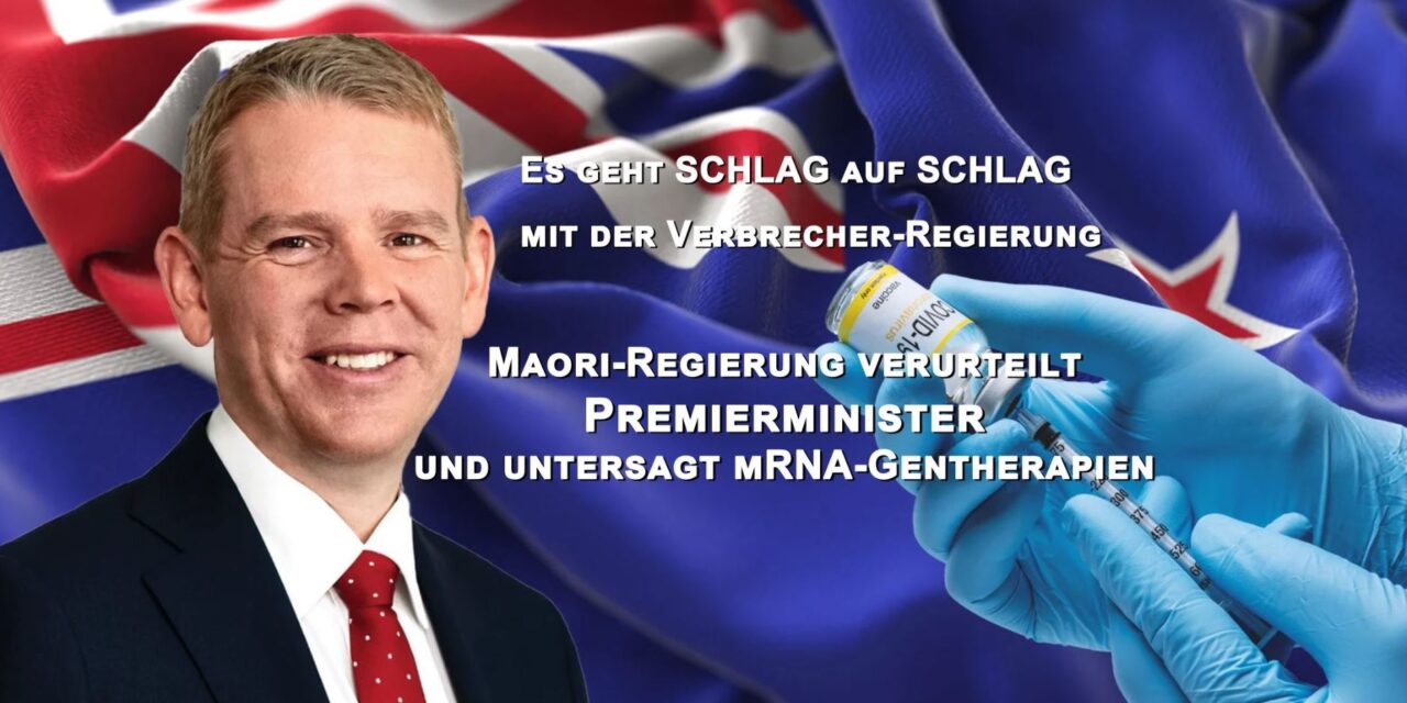 Regierung verurteilt Premierminister und untersagt mRNA-Gentherapien